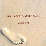 Julie Tippetts Martin Archer Vestigium